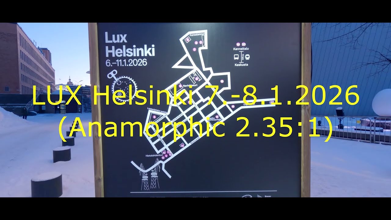 LUX Helsinki 7.-8.1.2026   (Anamorphic 2.35:1)