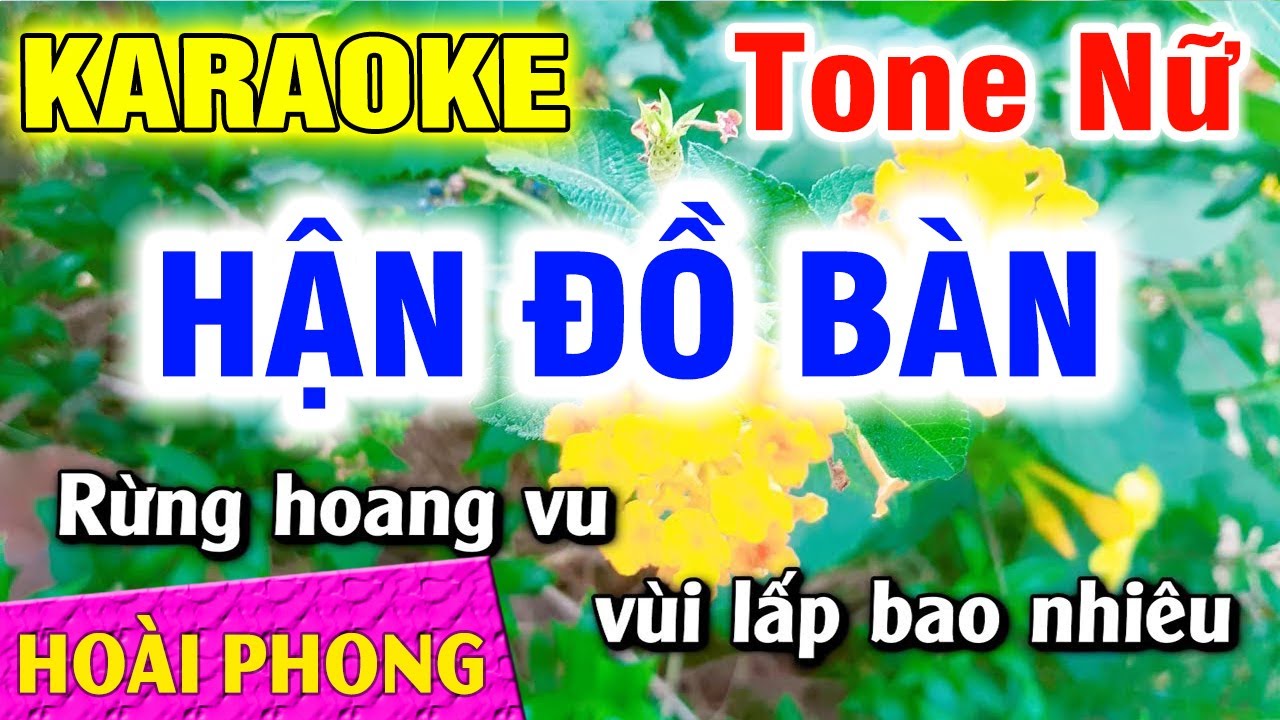 Karaoke Hận Đồ Bàn Tone Nữ Nhạc Sống Mới Nhất | Hoài Phong Organ