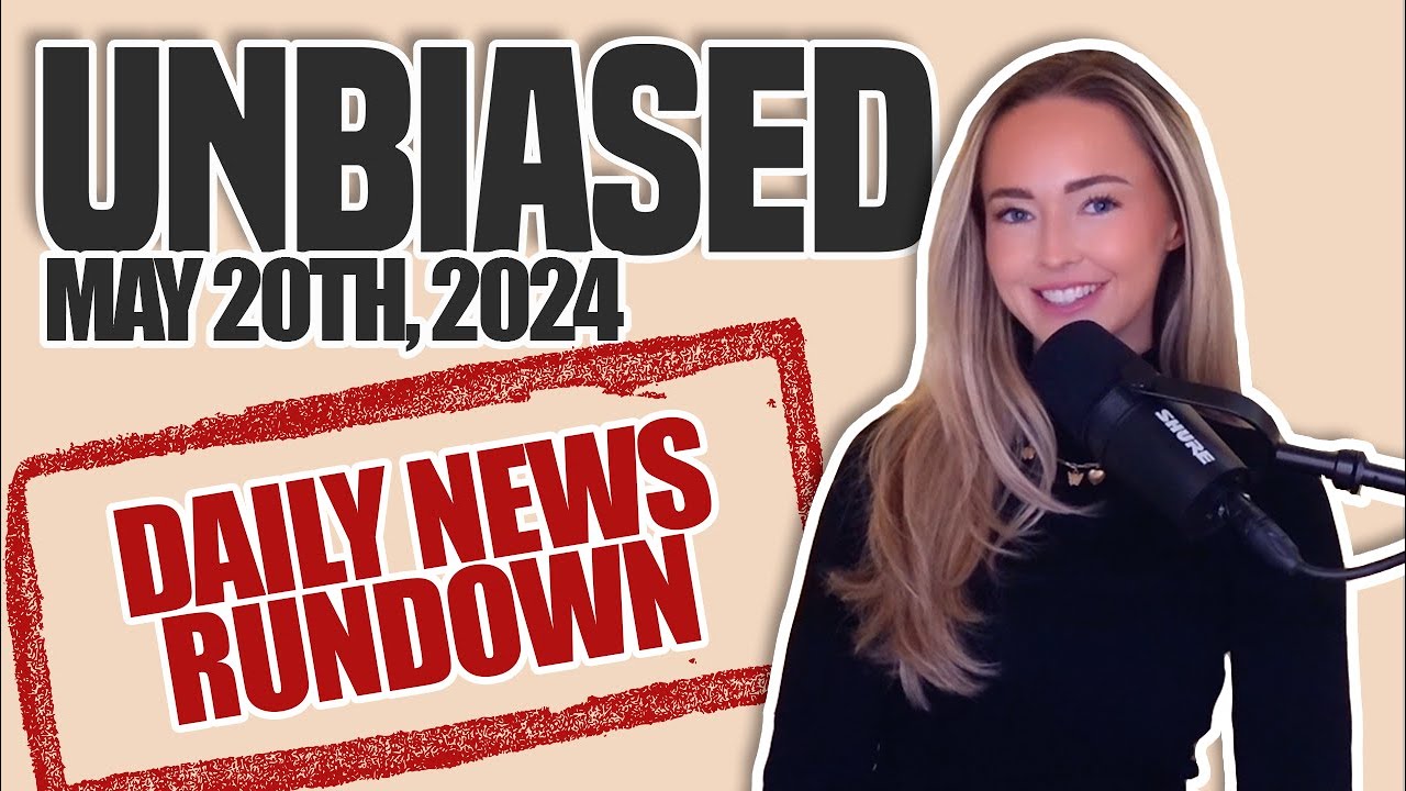 UNBIASED (5/20/24): ICC SEEKS ARREST WARRANTS, COHEN'S CROSS-EXAMINATION ENDS, AND MORE.