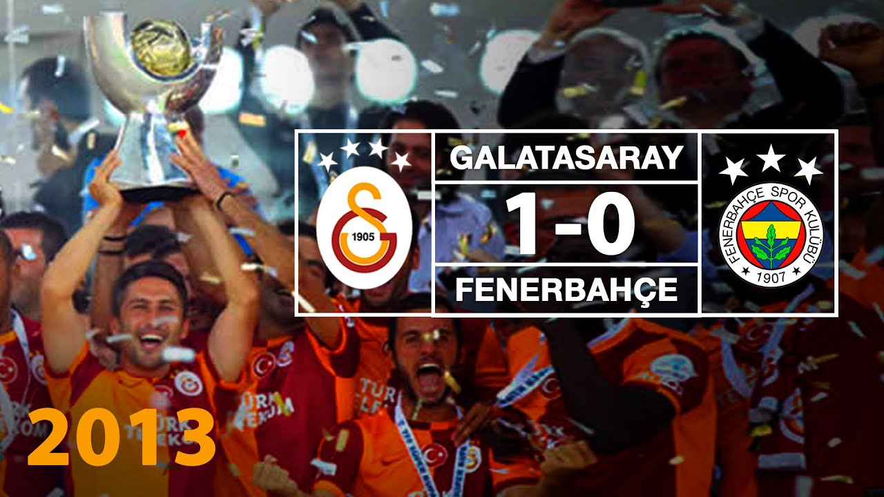 Süper Kupa 2013 | Özet: Galatasaray 1--0 Fenerbahçe