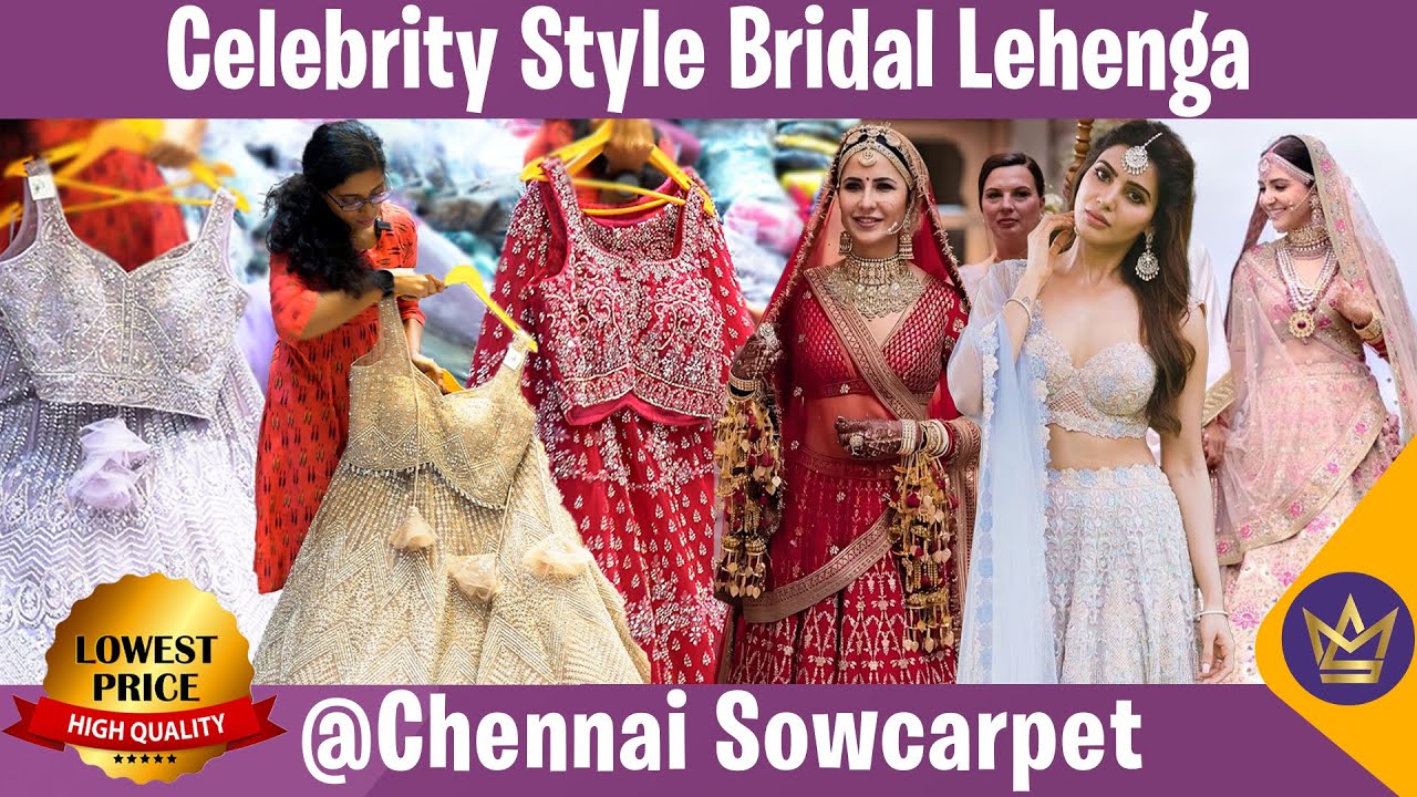 Starting Price 2000Rs - Celebrities Bridal Lehenga | Diwali Special Collections | Sowcarpet, Chennai