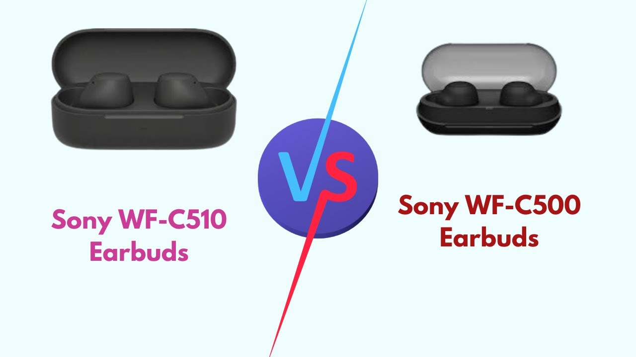 Sony WF-C510 против наушников Sony WF-C500 (характеристики, время работы от аккумулятора, качеств...