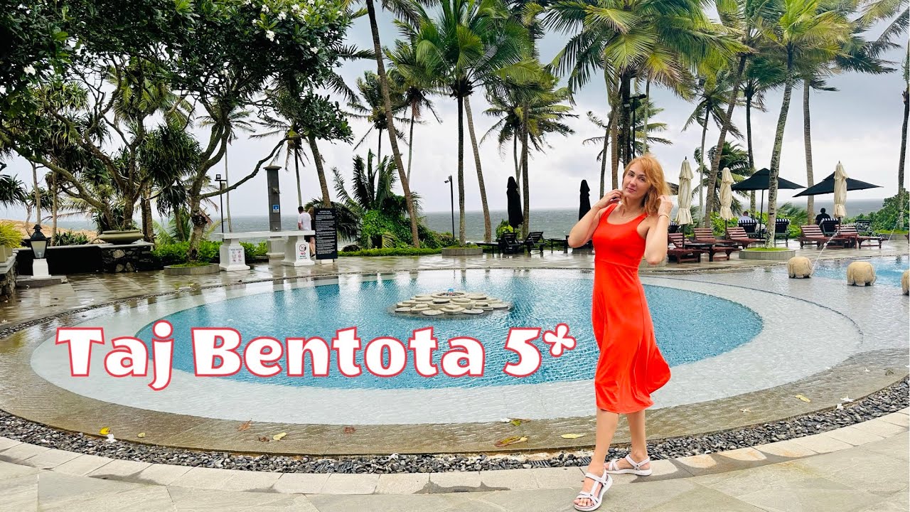 Taj Bentota Resort & Spa 5* - Sri Lanka 2023 свежий обзор (отличный пляж, заход, питание на 5*)