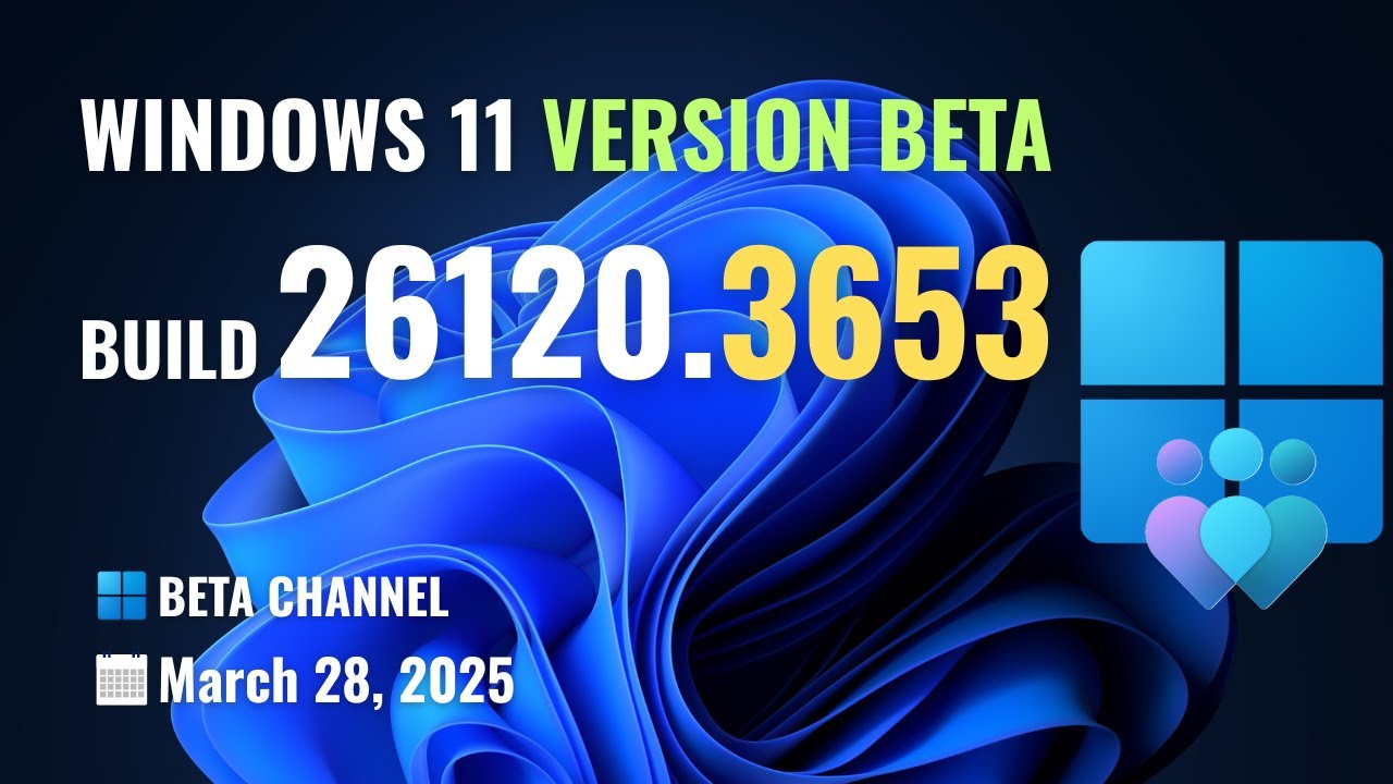 Windows 11 Insider Preview Build 26120.3653 - All You Need to Know!