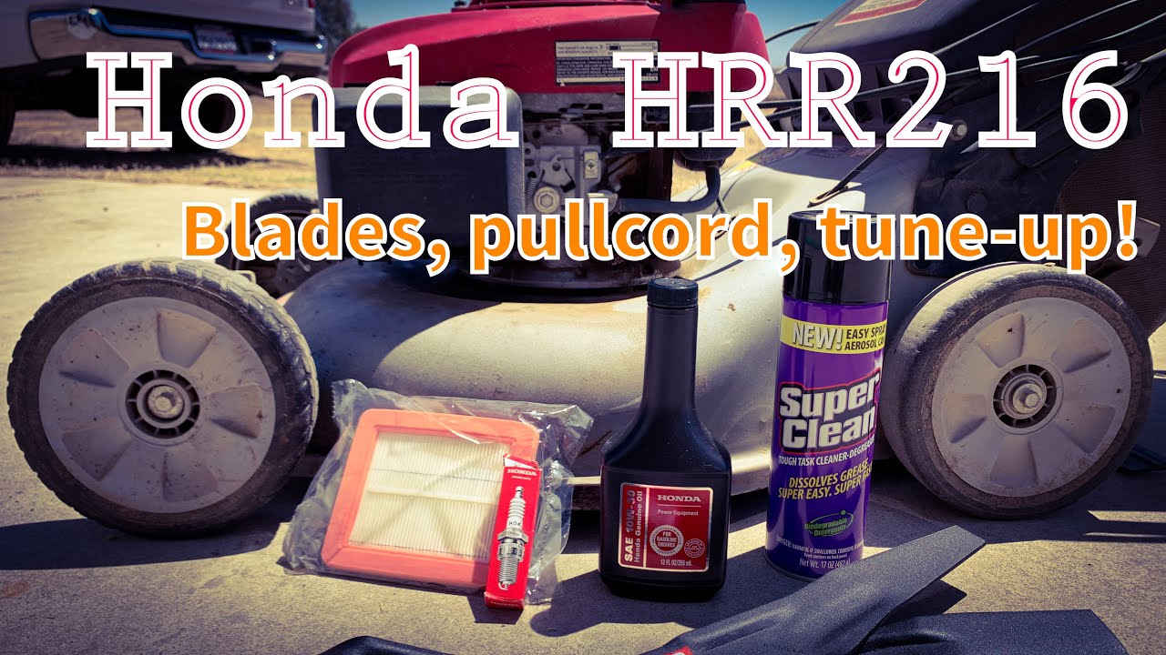 Honda HRR216 Full Service - Tuneup, Blades, Pullcord Replace