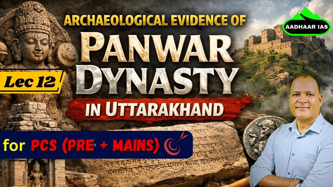 “ PANWAR DYNASTY: Archaeological Proof in Uttarakhand 