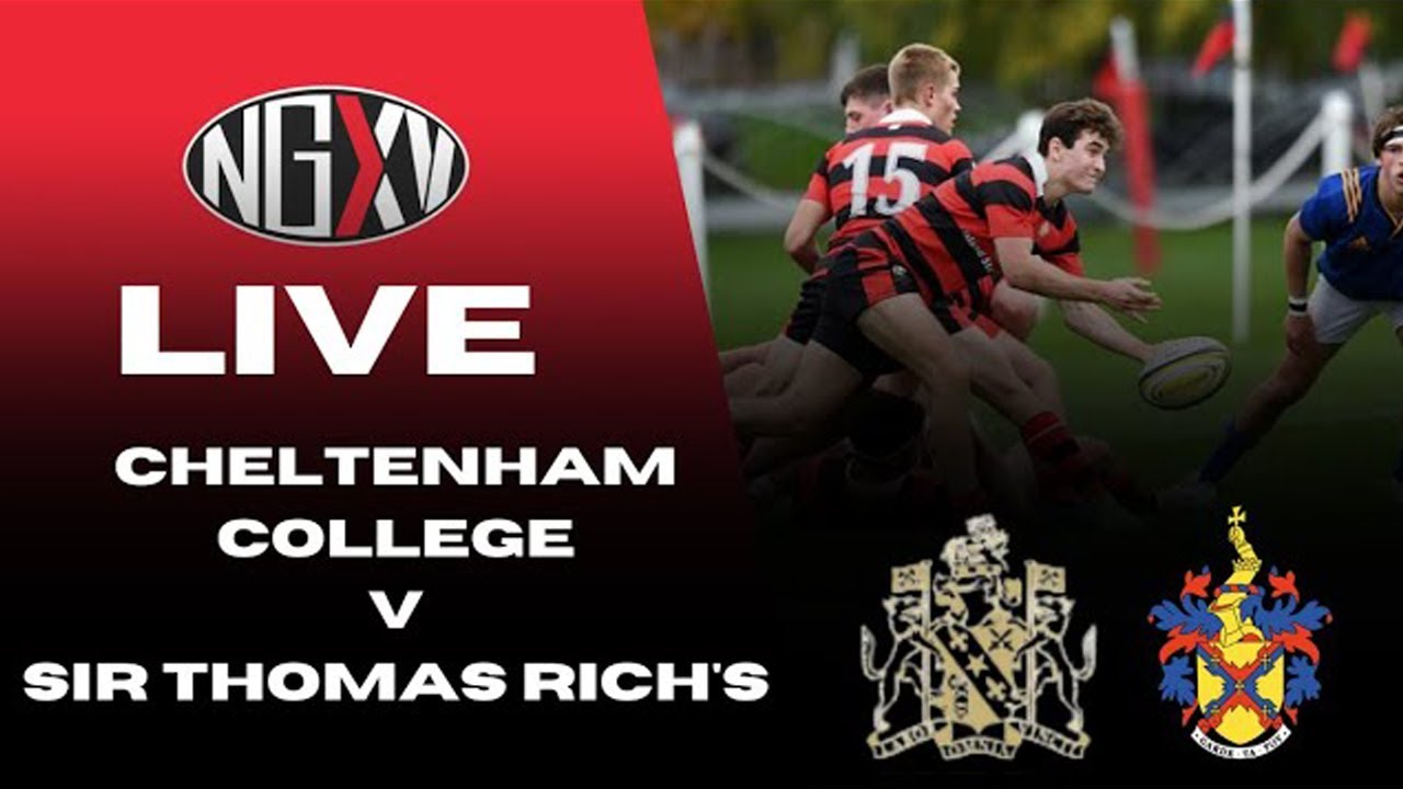 LIVE RUGBY: CHELTENHAM COLLEGE vs SIR THOMAS RICH'S | LIVE FROM KINGSHOLM STADIUM