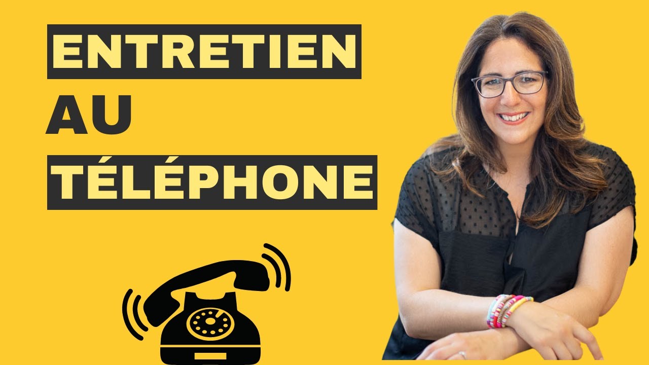 Entretien téléphonique questions/réponses