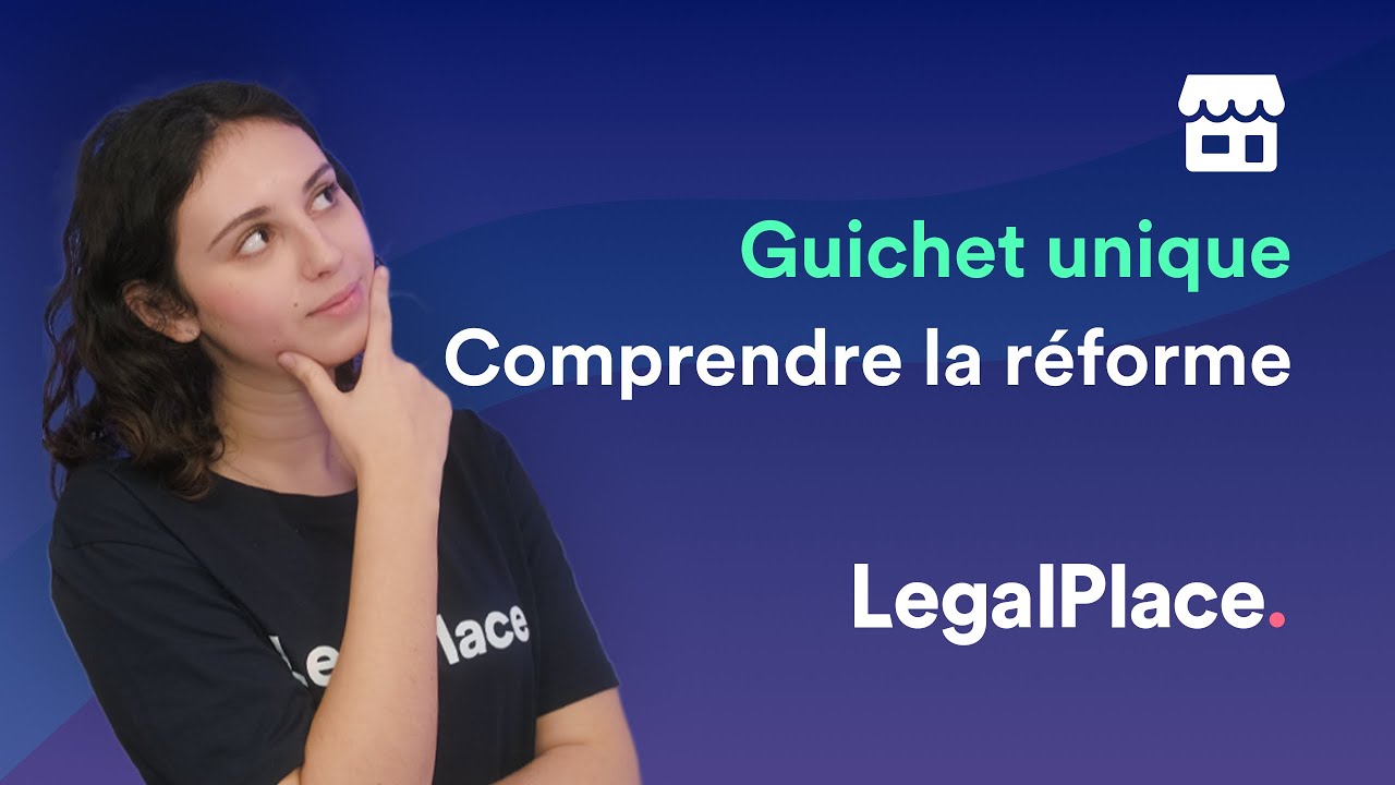 Guichet unique : tout savoir sur cette plateforme !