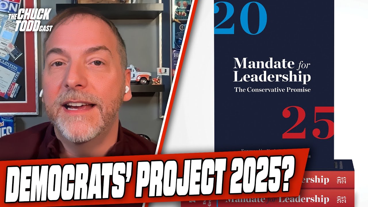 Should Democrats Create Their Own Project 2025 To Beat Trump? | Chuck Todd Politics Podcast