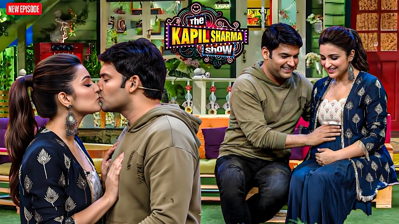 Kapil ने क्या kiss parineeti chopra हुईं  Pragnent || The Kapil Sharma Show || Latest Episode ||
