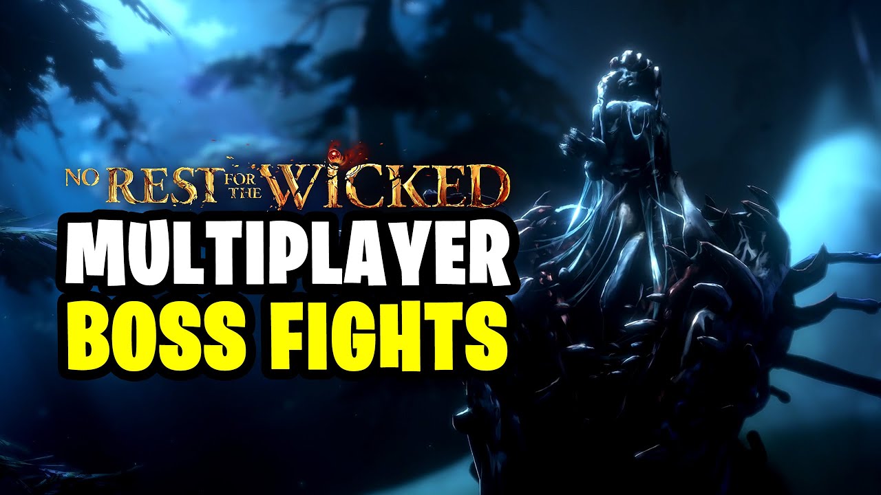 Multiplayer Boss Fights – No Rest for the Wicked