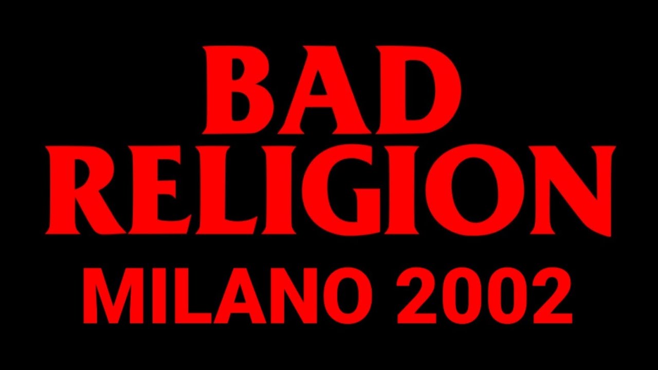 Bad Religion - Rolling Stone, Milano, Italy, 3 feb 2002