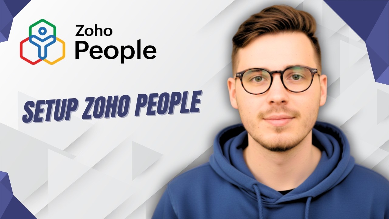 How To Setup Zoho People [2026 Guide]