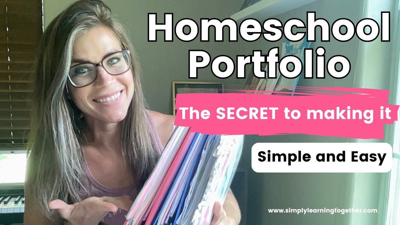 Homeschool Portfolio | The secret to making it simple and easy!