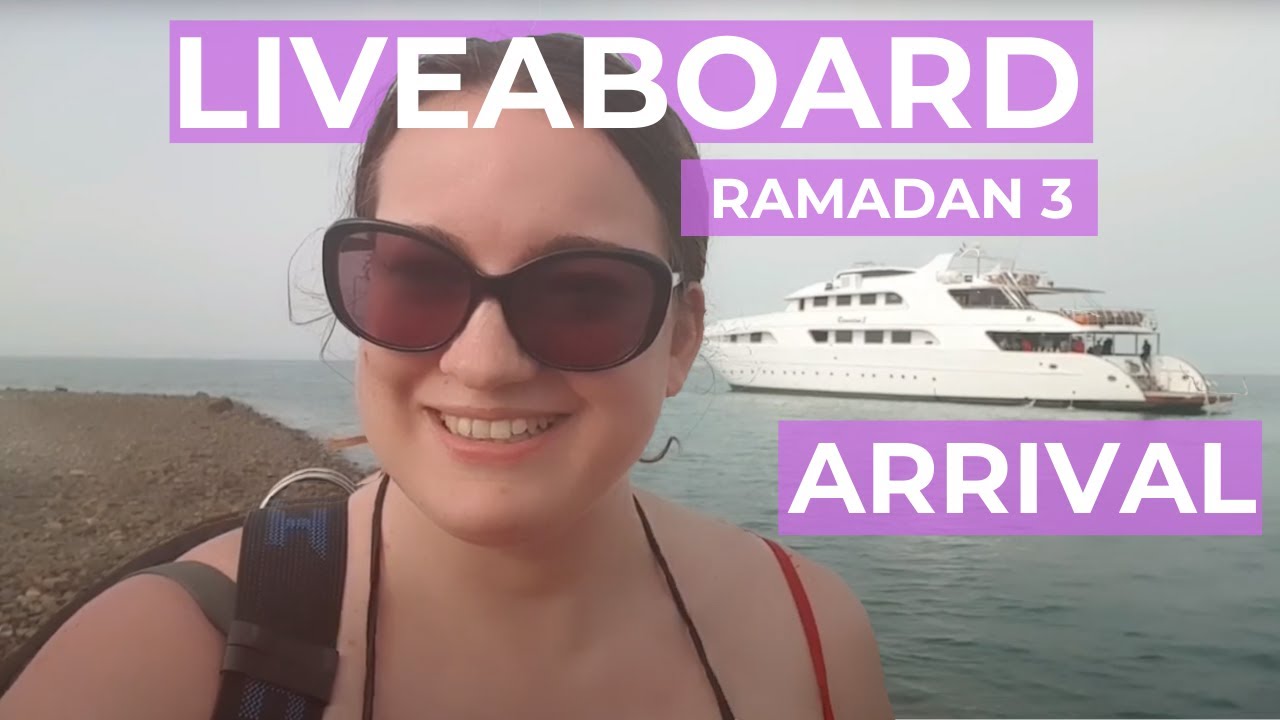 Arrival at Red Sea Liveaboard - Ramadan 3