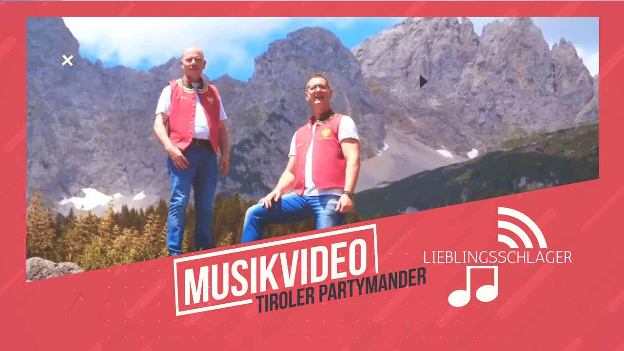 So a schön's Panorama - Tiroler Partymander (Offizielles Video)