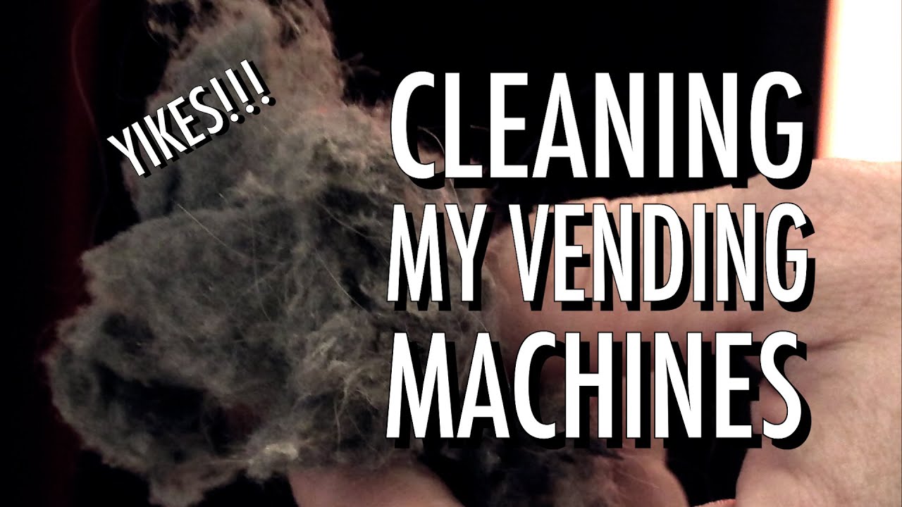 Vending Machine Spring Cleaning