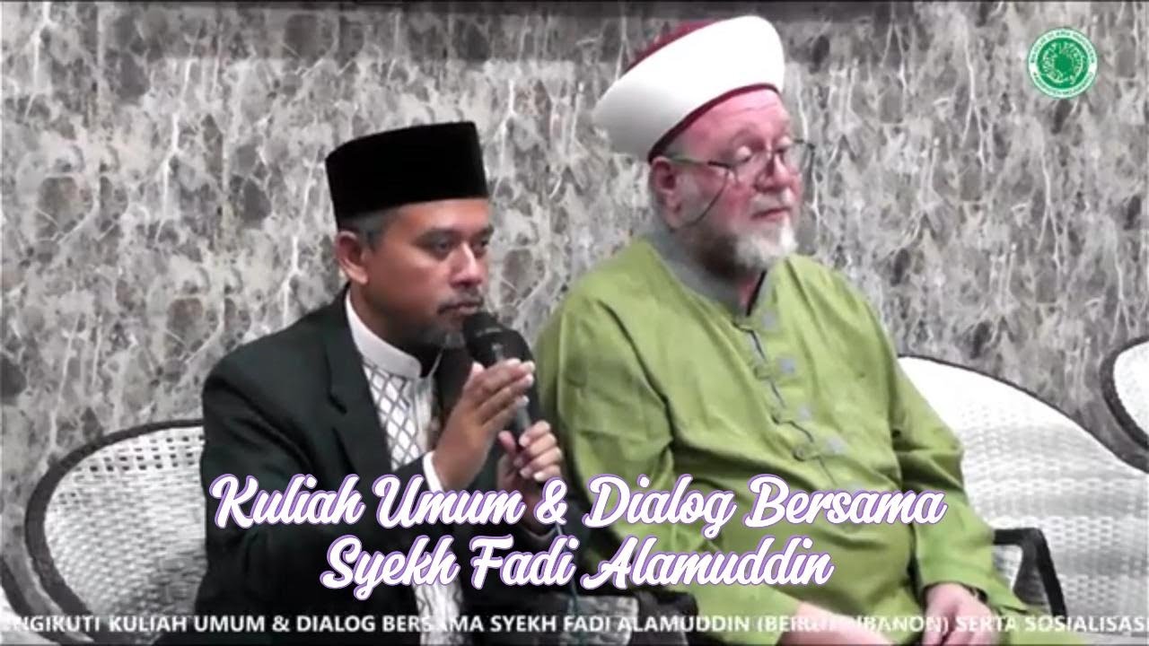 Kuliah Umum & Dialog Bersama Syekh Fadi Alamuddin | MUI Kab. Mojokerto