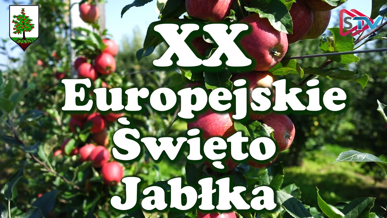 XX Europejskie Święto Jabłka - Jabłkobranie 2019 - ZAPRASZAMY!