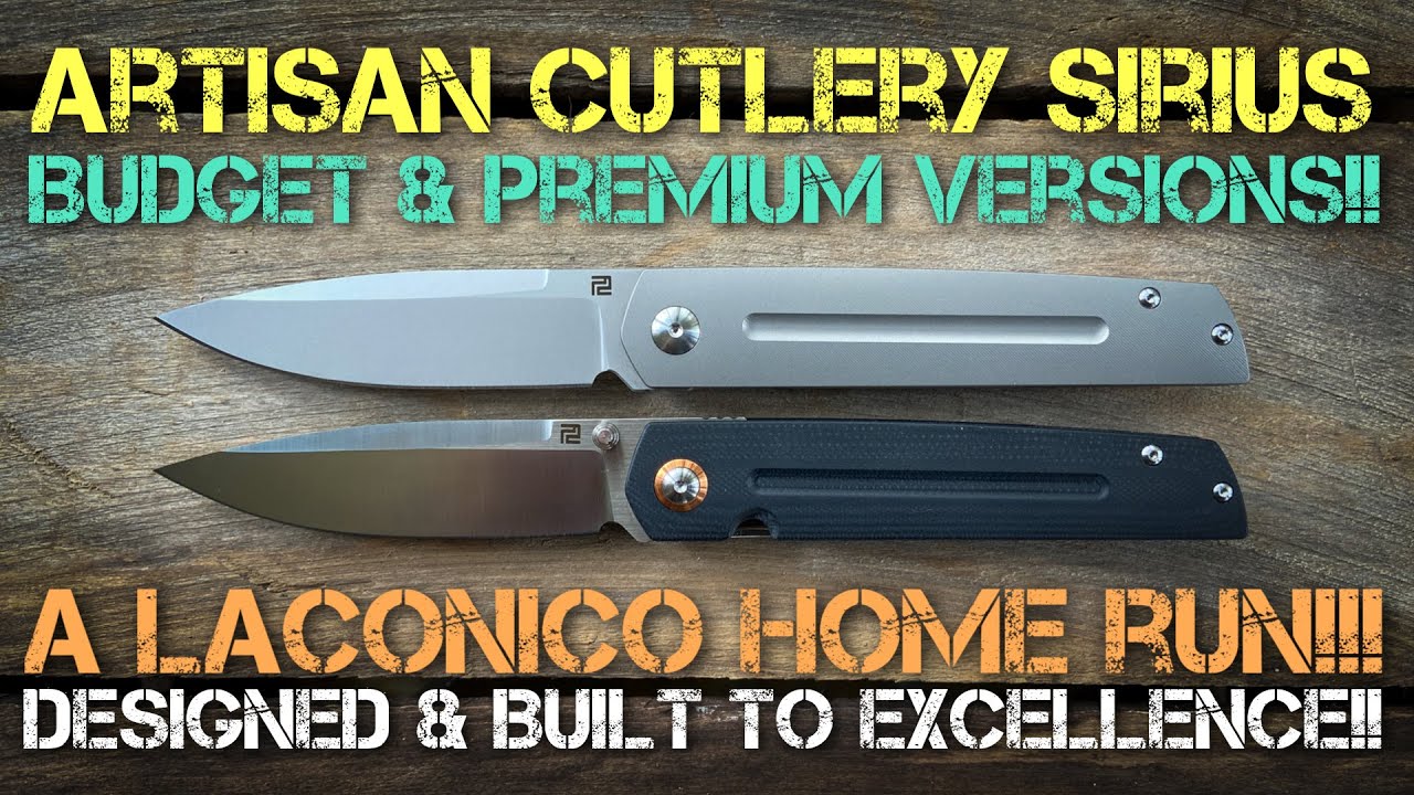 Artisan Cutlery Sirius - Full Review!! One of the best EDC knives I’ve reviewed in quite a while!!