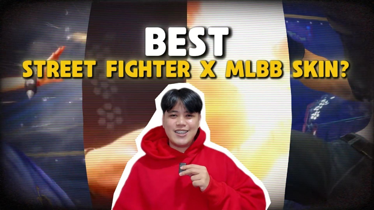 BEST STREET FIGHTER X MLBB SKIN