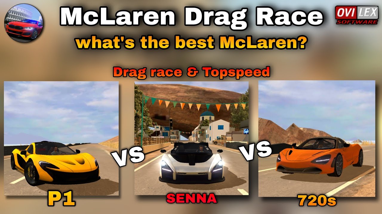 Driving School sim | McLaren P1 vs 720s vs Senna | Drag race and top speed | Android and iOS