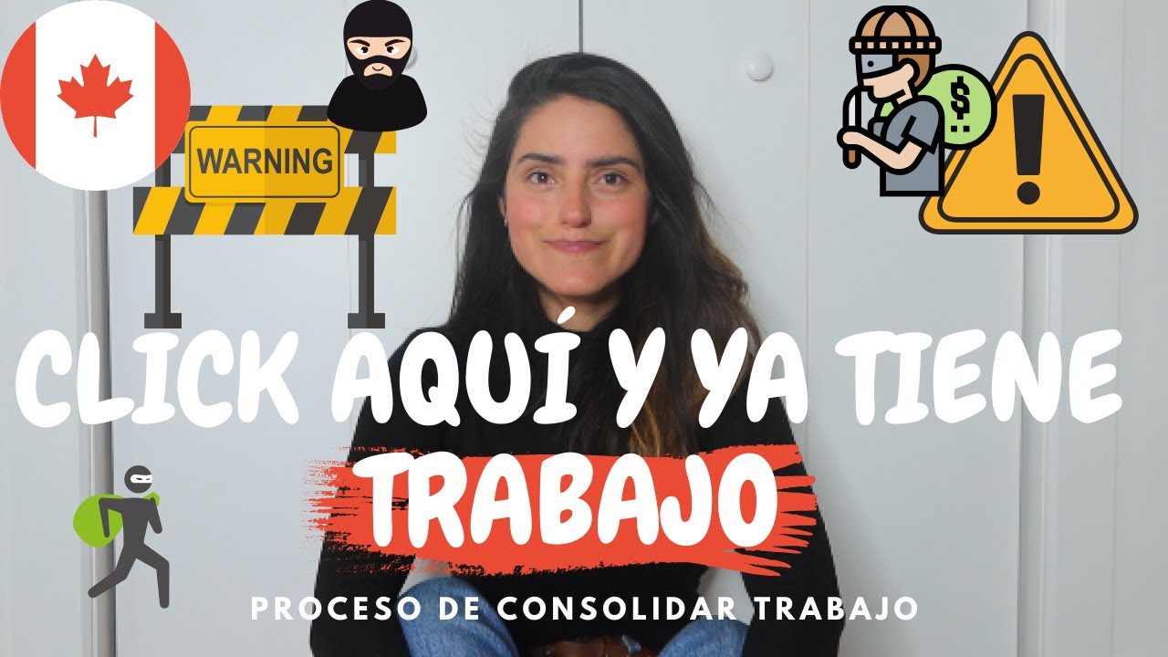 Consiga trabajo en Canadá y evite ser ESTAFADO