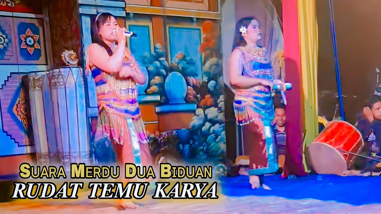 Wow...Mantul  Sekali Alunan Suara Merdu Kedua Biduan Cantik Gemoy Rudat Temu Karya