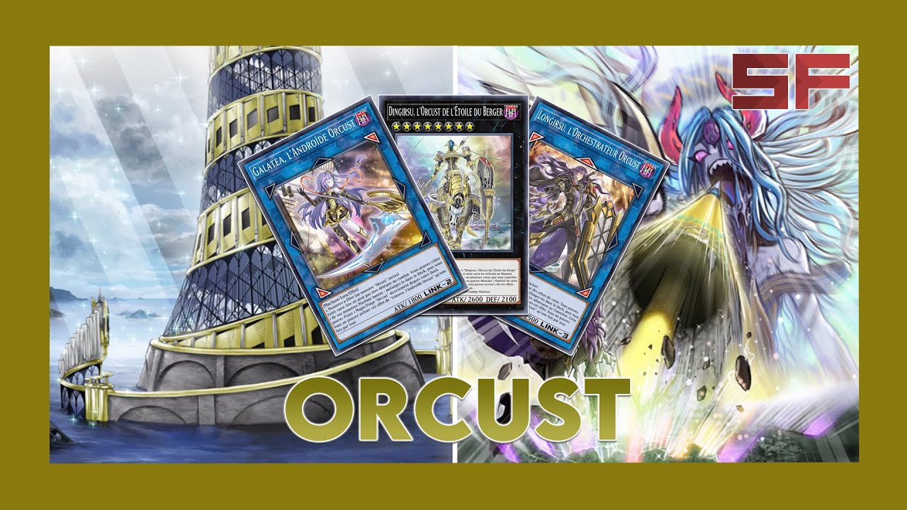 Deck Breakdown #118 : Orcust