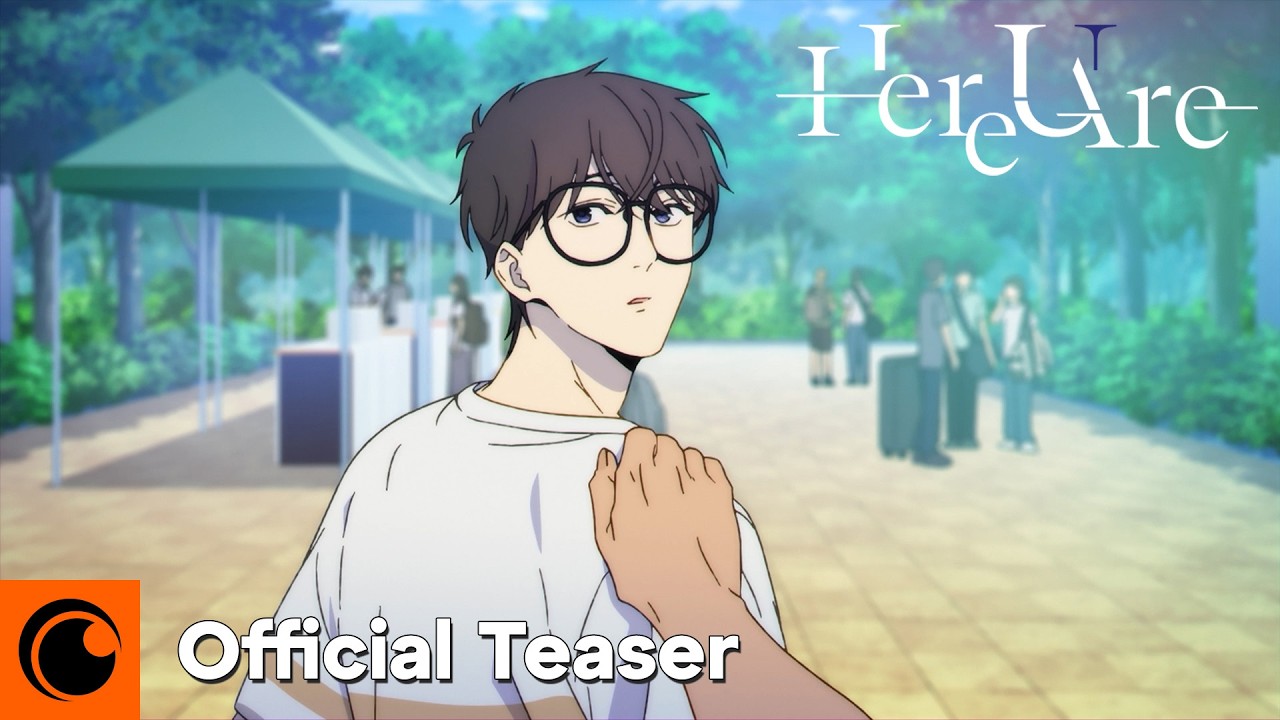 Here U Are | Official Teaser | Crunchyroll