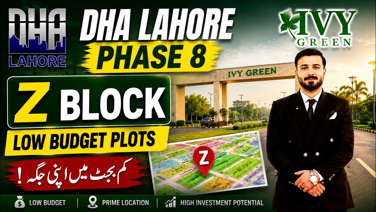 DHA Lahore Phase 8 Ivy Green Z Block | Best Low Budget Plot Investment Opportunity