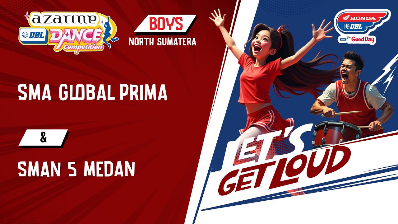 DBL DANCE I SMA GLOBAL PRIMA VS SMAN 5 MEDAN