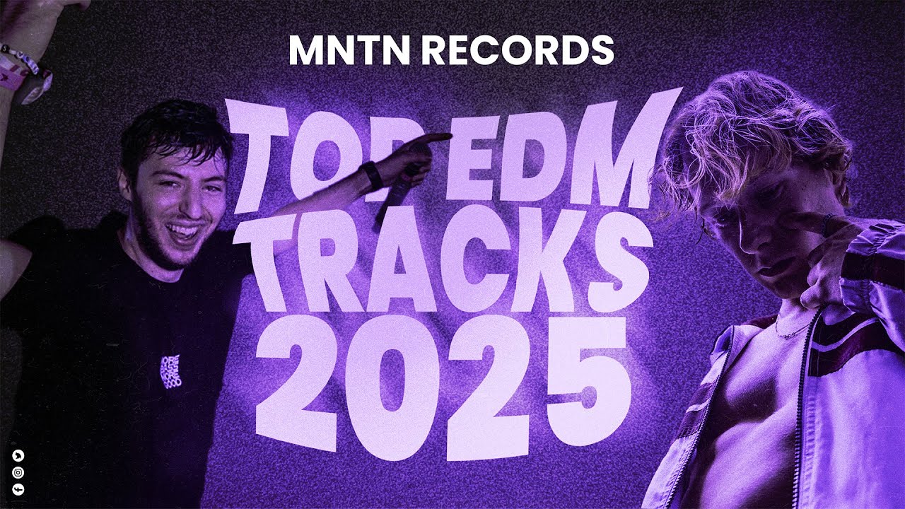Top EDM/Future House Tracks 2025