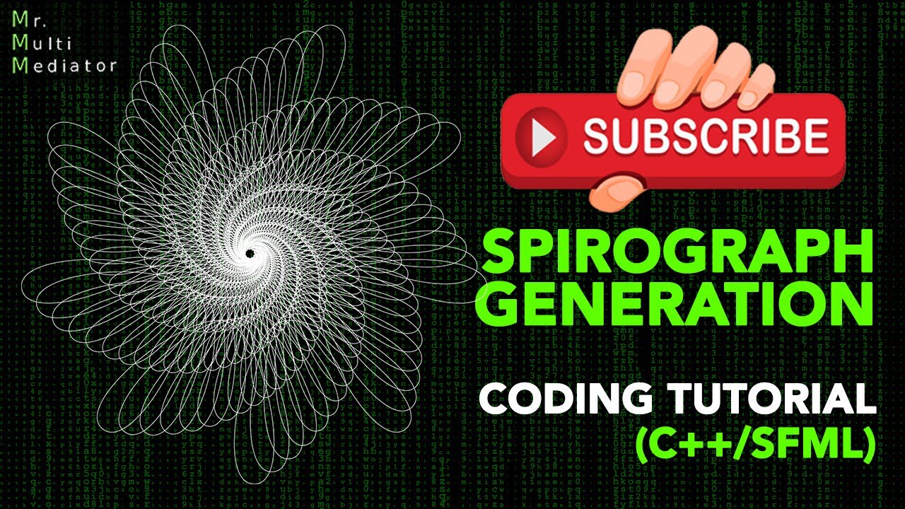C++/SFML Coding Tutorial for Generating Spirographs