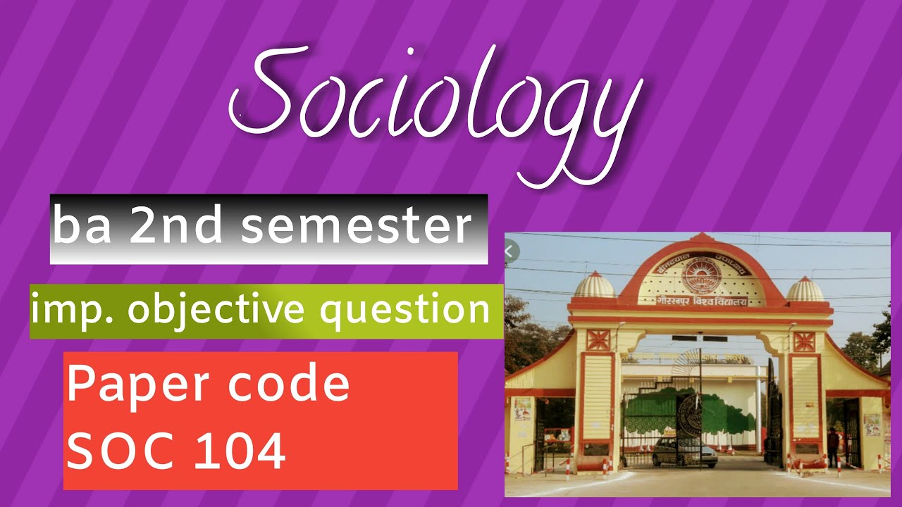 Sociology {SOC-104} Imp. objective question ba semester 2