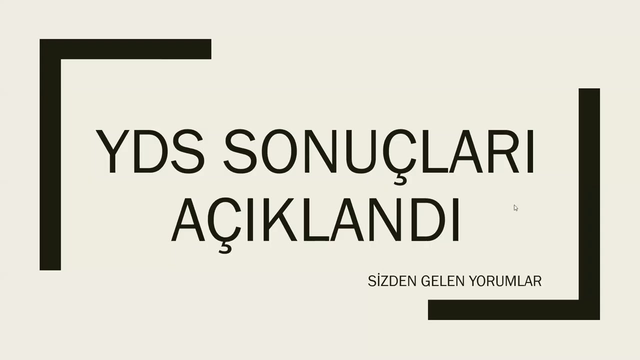YDS SONUÇLARI AÇIKLANDI! SİZDEN GELEN YORUMLAR