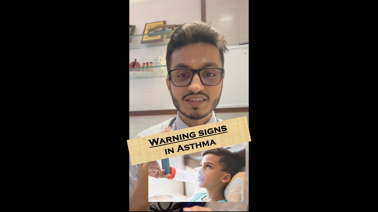 Warning signs in Asthma&hellip;