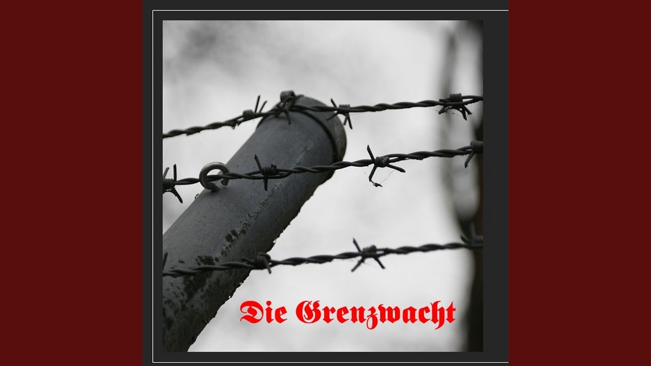 Die Grenzwacht