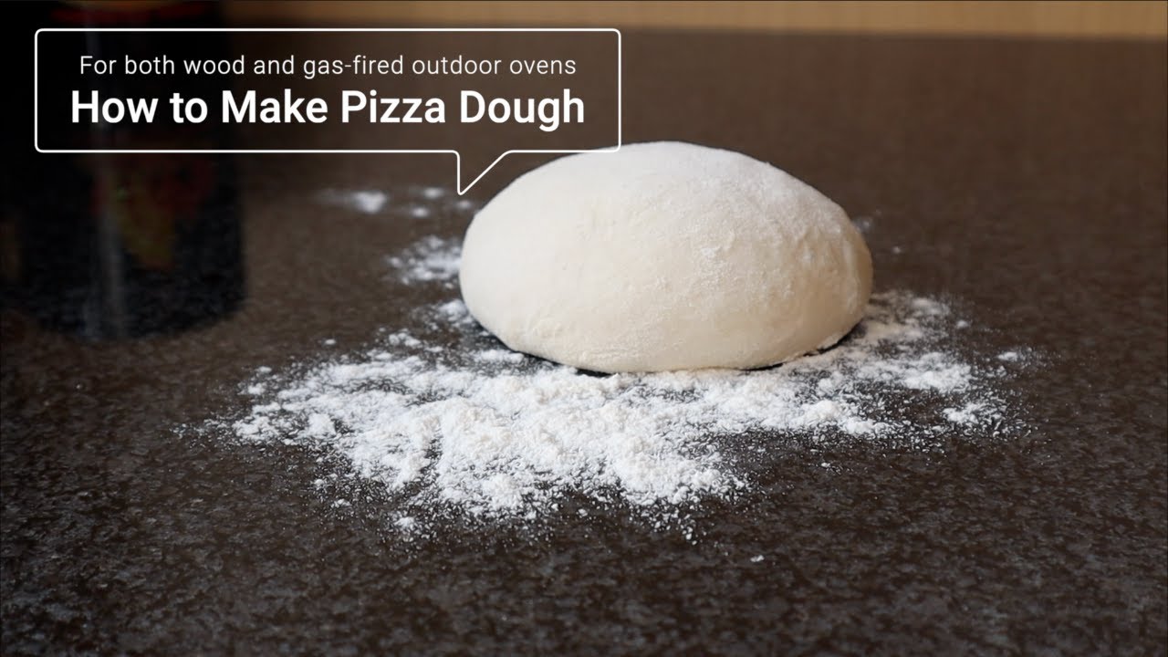 How I Make Pizza Dough - Gas and Wood Fired Pizza Ovens 2020