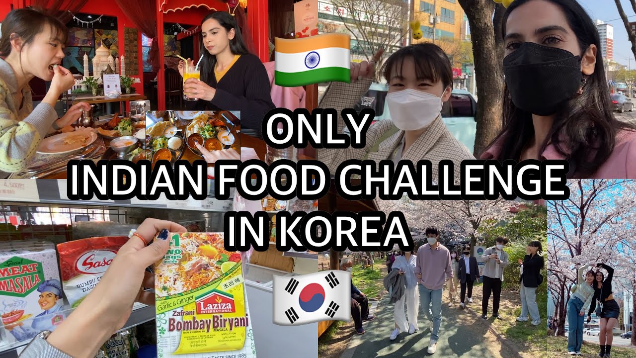 🇰🇷24-ЧАСОВОЙ ИНДИЙСКИЙ КУХОННЫЙ ЧЕЛЛЕНДЖ В КОРЕЕ🇮🇳 | Корейская весна 🌸кулинария и шопинг 🛍