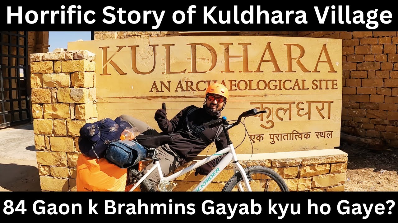 The Haunted Story of Kuldhara Village |Abandoned Ghost Town in India| Delhi Jaisalmer Cycle Trip EP5