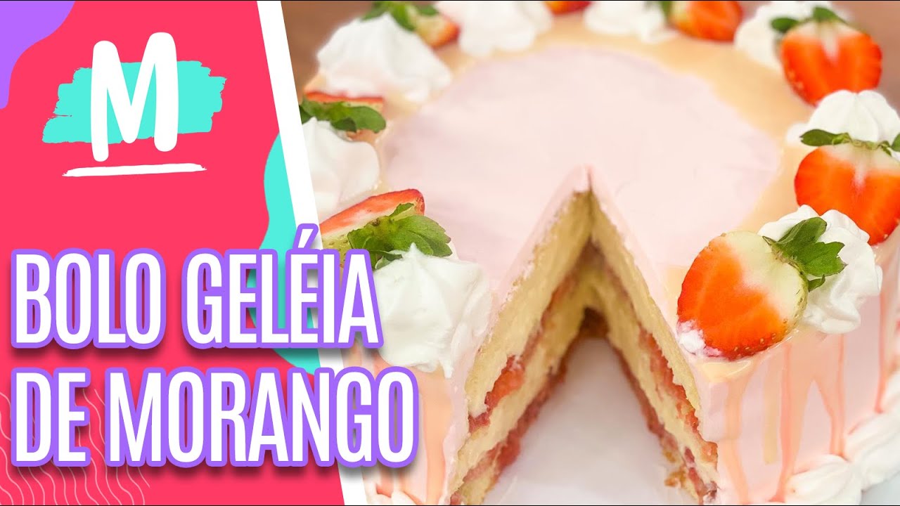 Receita deliciosa de BOLO GELÉIA DE MORANGO - Mulheres (05/01/23)