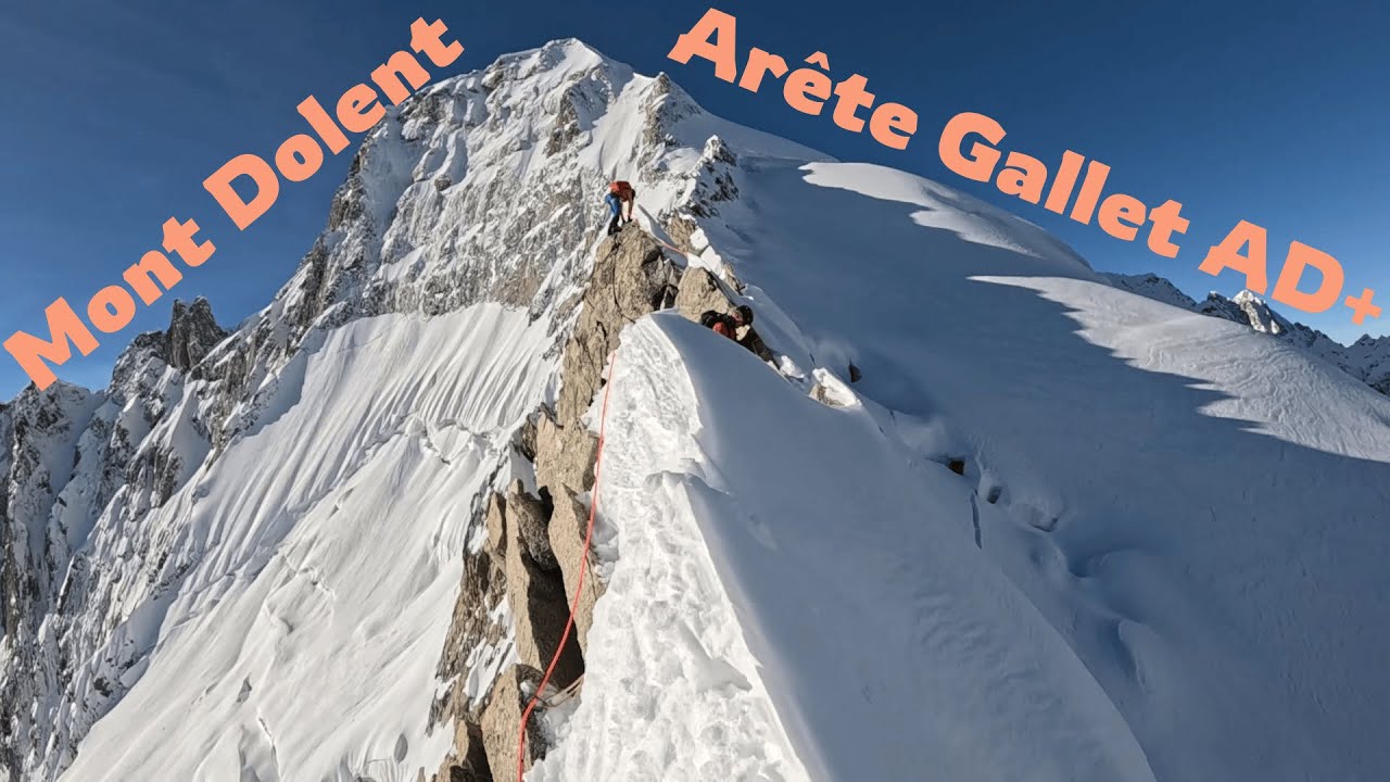 Alpinism - Mont Dolent via Arête Gallet (🇨🇭 🇮🇹 🇫🇷)