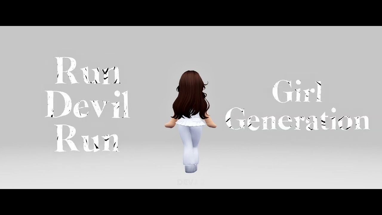 Run Devil Run - Girls' Generation | (Roblox ver.)