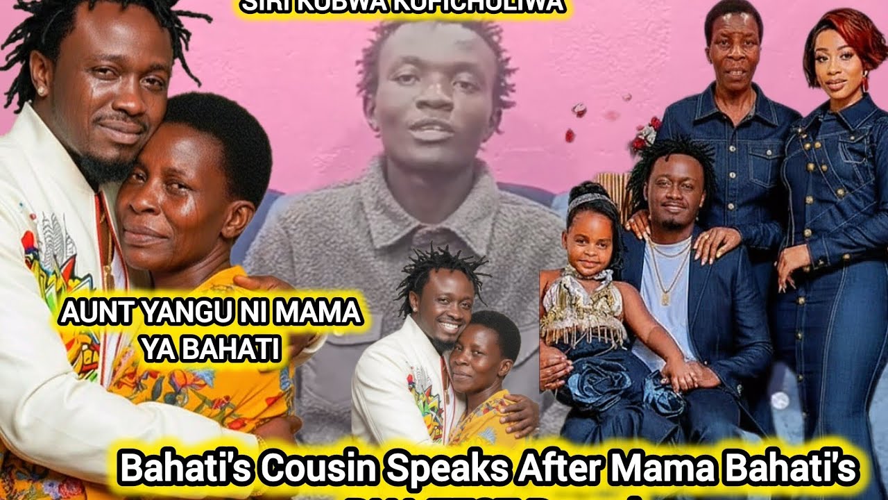 DIANA BAHATI & BAHATI EXPOSE DNA TEST RESULTS AS BAHATI'S COUSIN SPEAKS AFTER MAMA BAHATI'S REVEALS 