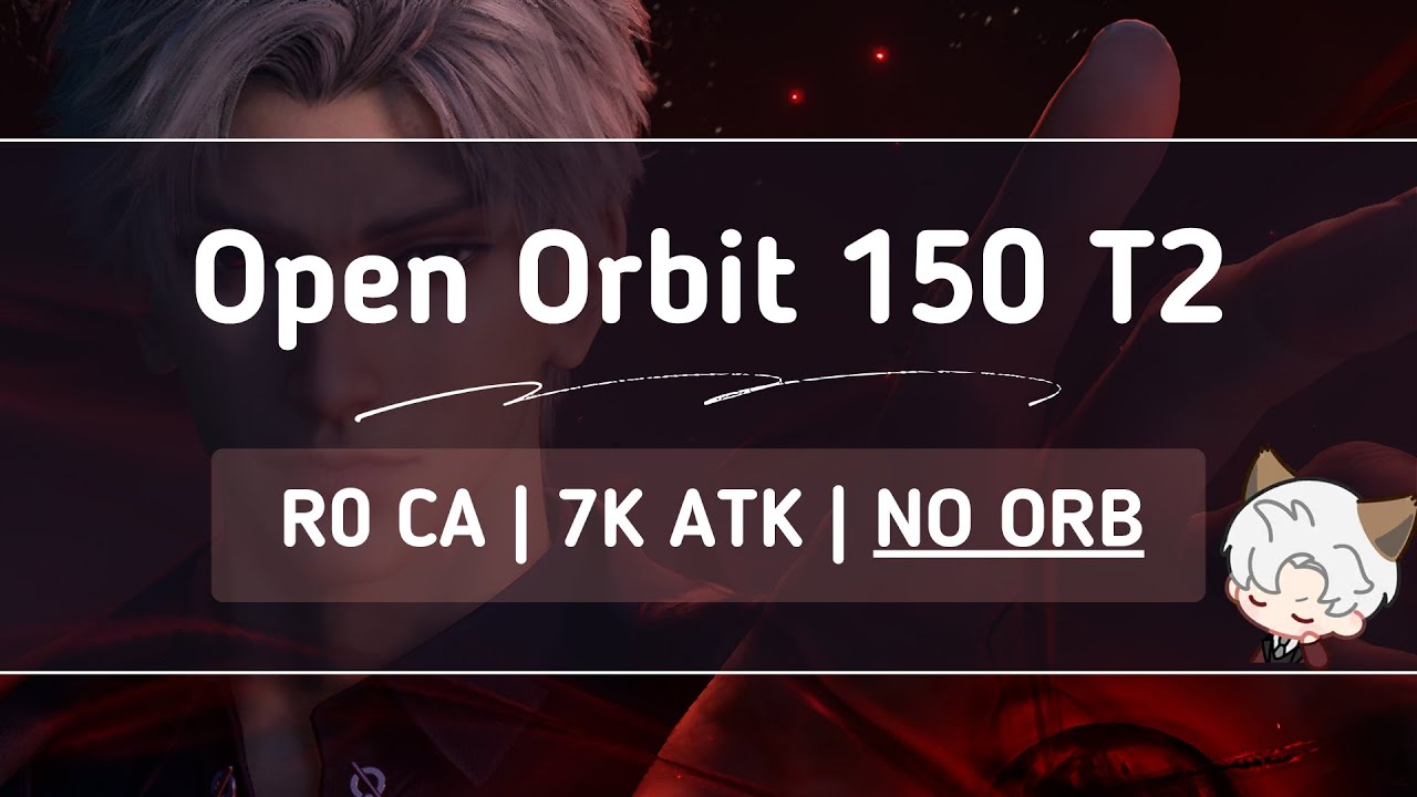 Open Orbit 150 | R0 CA | Love and Deepspace