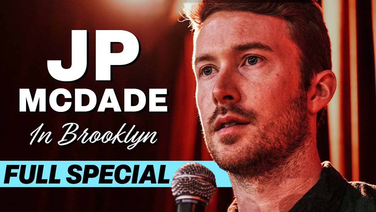 JP McDade | FULL SPECIAL | In Brooklyn