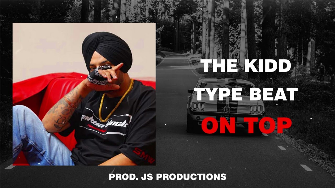 [SOLD]The Kidd x Sidhu Moosewala Type beat - 