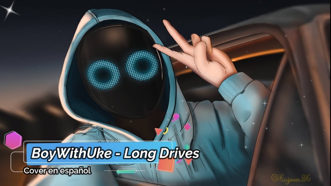 Boywithuke-Long drives(COVER ESPAÑOL)